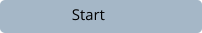 Start